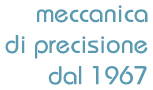 Meccanica di precisione - dal 1967